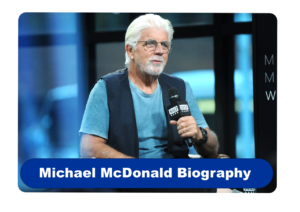 Michael McDonald Biography
