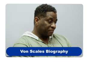 Von Scales Biography